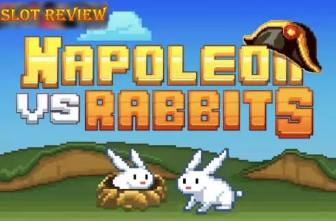 Napoleon vs Rabbits Slot Review